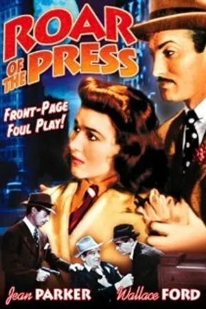 Постер к фильму Roar of the Press (1941)