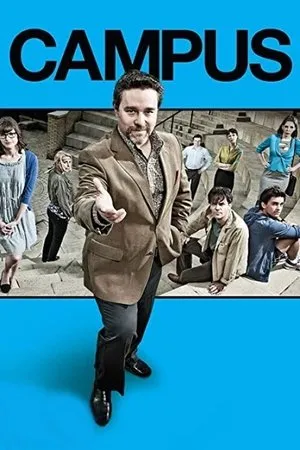 Постер к сериалу Кампус (2009 - 2011)