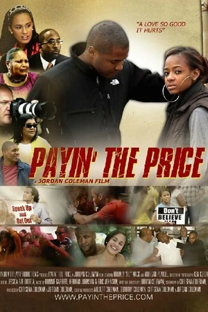 Постер к фильму Payin' the Price (2011)