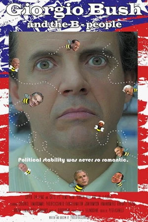Постер к фильму Giorgio Bush and the B-people (2015)