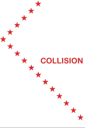 Постер к мультфильму Collision (2005)