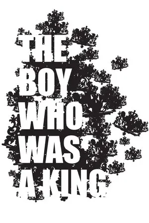 Постер к фильму The Boy Who Was a King (2011)