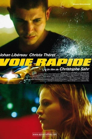 Постер к фильму Voie rapide (2011)