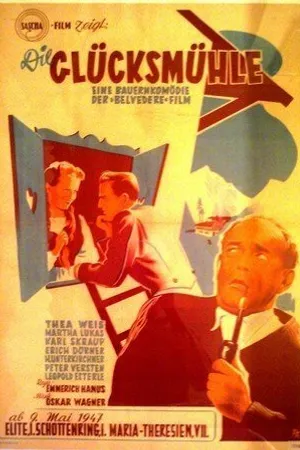 Постер к фильму Die Glücksmühle (1947)