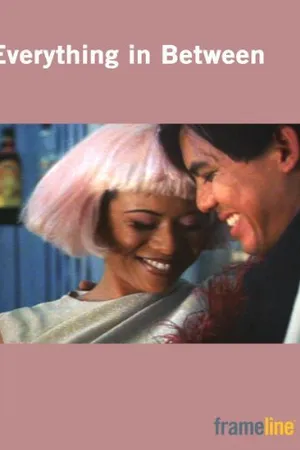 Постер к фильму Everything in Between (2003)