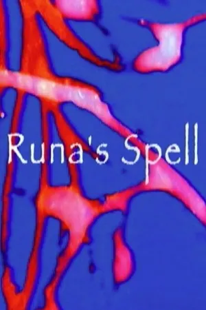 Постер к мультфильму Runa's Spell (2007)