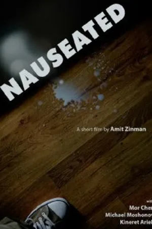 Постер к фильму Nauseated (2010)