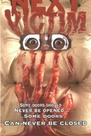 Постер к фильму Next Victim (2003)