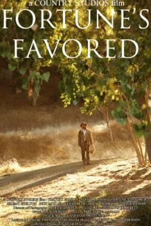 Постер к фильму Fortune's Favored (2012)