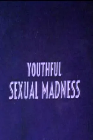 Постер к фильму Youthful Sexual Madness (1974)