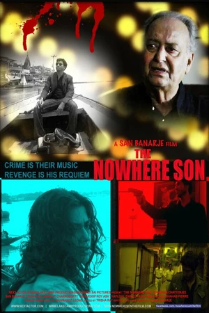 Постер к фильму The Nowhere Son (2013)