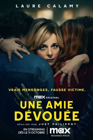 Постер к сериалу Une amie dévouée (2024)