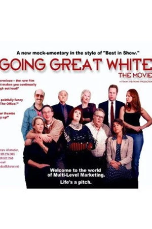 Постер к фильму Going Great White (2008)