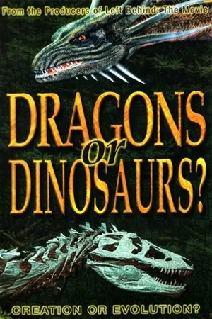 Постер к фильму Dragons or Dinosaurs? (2010)