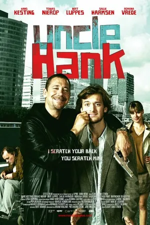 Постер к фильму Дядя Хенк (2012)