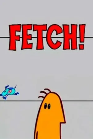 Постер к мультфильму Fetch! (2002)