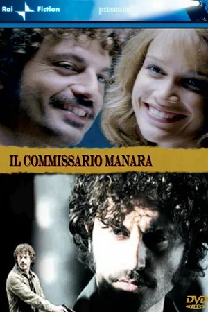 Постер к сериалу Комиссар Манара (2008)