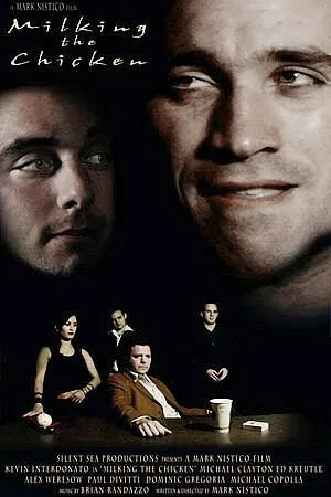 Постер к фильму Milking the Chicken (2003)