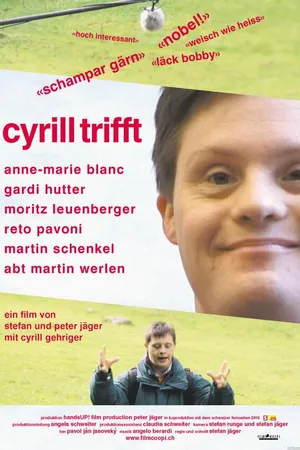 Постер к фильму Cyrill trifft (2003)