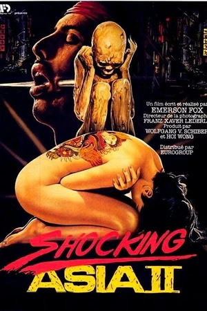 Постер к фильму Шокирующая Азия 2 (1985)