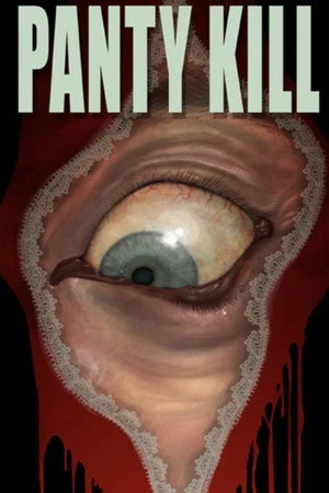 Постер к фильму Panty Kill (2008)