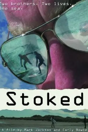 Постер к фильму Stoked (-)