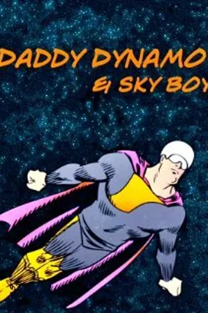 Постер к фильму Daddy Dynamo (2009)