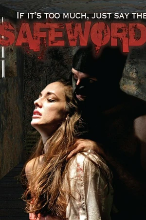 Постер к фильму SafeWord (2011)