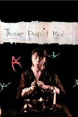 Постер к фильму Thunder Perfect Mind (2004)