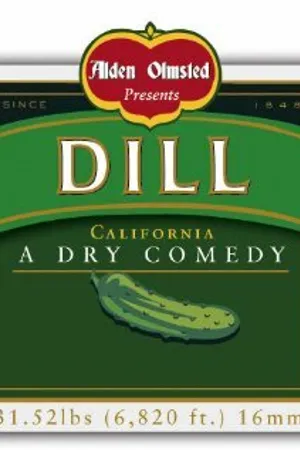 Постер к фильму Dill, California (2007)