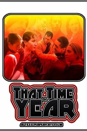 Постер к фильму That Time of Year (2002)