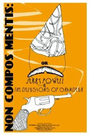 Постер к фильму Jerry Powell & the Delusions of Grandeur (2011)