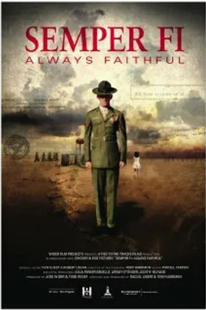 Постер к фильму Semper Fi: Always Faithful (2011)