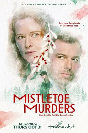 Постер к сериалу Mistletoe Murders (2024)