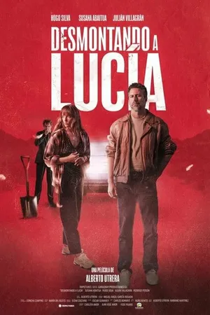 Постер к фильму Desmontando a Lucía (2024)