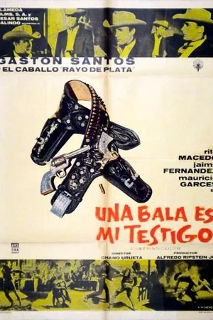 Постер к фильму Una bala es mi testigo (1960)