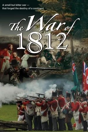 Постер к фильму The War of 1812 (2011)