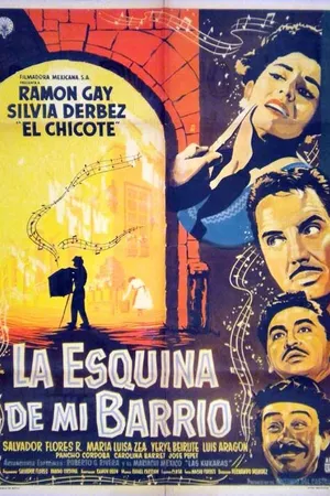 Постер к фильму La esquina de mi barrio (1957)