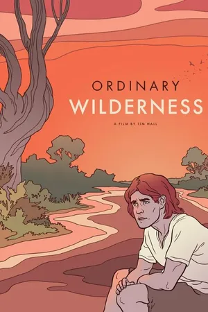 Постер к фильму Ordinary Wilderness (2012)
