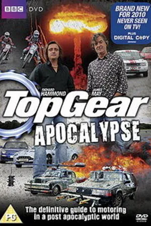 Постер к фильму Топ Гир: Апокалипсис (2010)