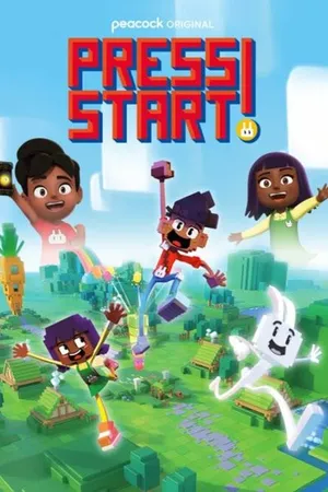 Постер к мультсериалу Press Start! (-)