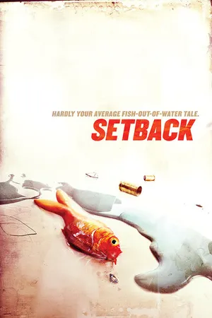 Постер к фильму Setback (2013)