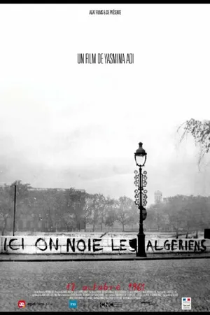 Постер к фильму Ici on noie les Algériens: 17 Octobre 1961 (2011)