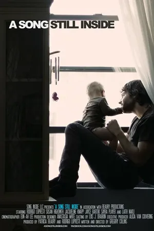 Постер к фильму A Song Still Inside (2013)