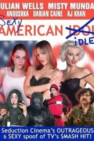 Постер к фильму Sexy American Idle (2004)