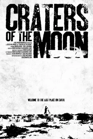 Постер к фильму Craters of the Moon (2013)