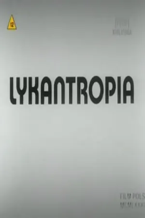 Постер к мультфильму Ликантропия (1981)