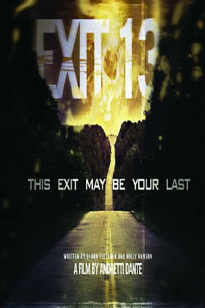 Постер к фильму Exit 13 (2014)