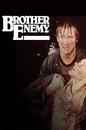 Постер к фильму Brother Enemy (1981)