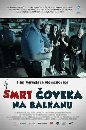 Постер к фильму Смерть человека на Балканах (2012)